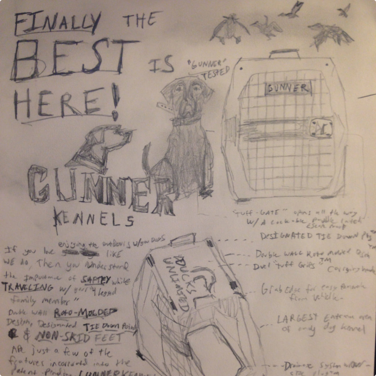 A hand-drawn ad for Gunner Kennels shows sketches of a hunting dog, kennel carriers, and geese in flight. Text highlights features like safety, outdoor gear durability, non-skid feet, and Gunner Tested. Finally the best is here! appears at the top.